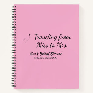 Travel bridal shower add name date miss to Mrs sim Notebook