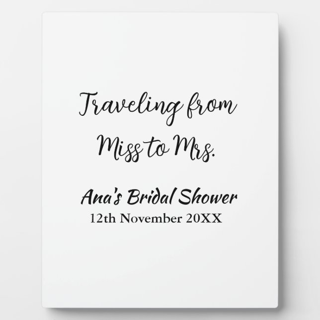 Travel bridal shower add name date miss to Mrs sim Plaque (Front)