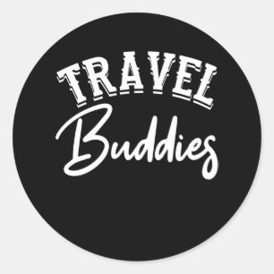 Travel Buddies Funny Group Vacation Matching Classic Round Sticker