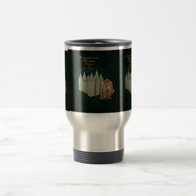Travel Cup - I'm Proud to be a Mormon (Center)