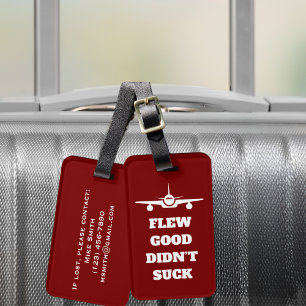 Travel Funny “Flew Good Didn’t Suck” and Aeroplane Luggage Tag