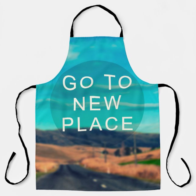 Travel inspiration quote - Go to new place. Retro  Apron (Front)
