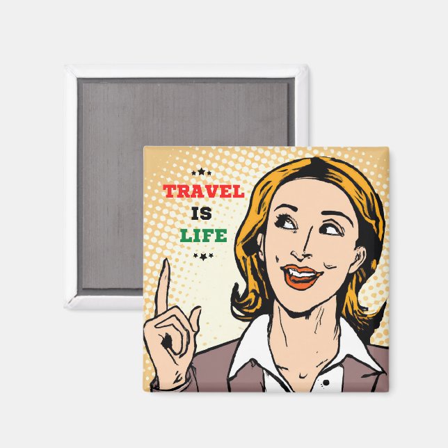 Travel Is Life Magnet (Front/Back)