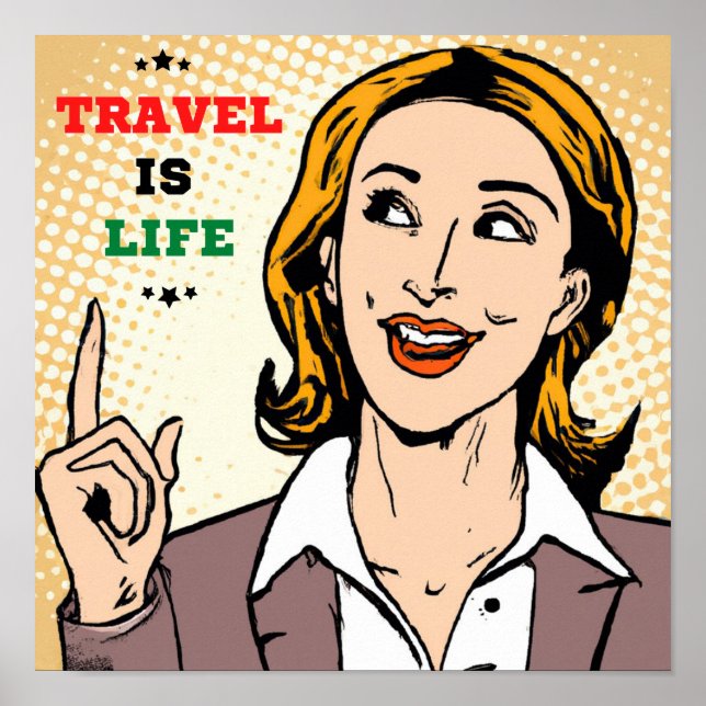 Travel Is Life Poster (Front)