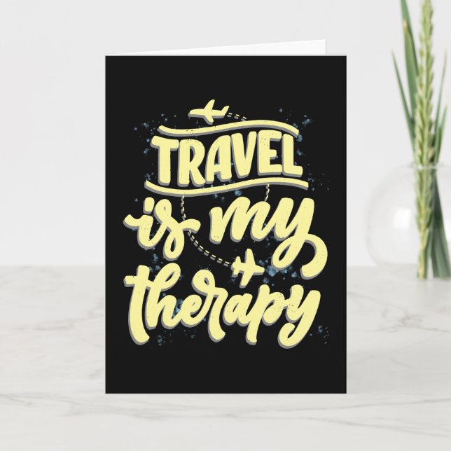 Travel Is My Therapy Vacation Traveller Card (Front)
