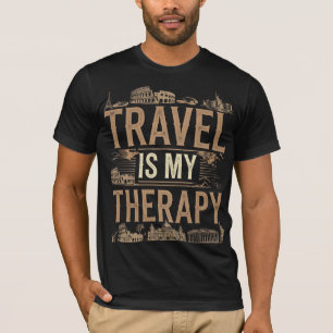 Travel Is My Therapy - Vintage Travel Lover Shirt
