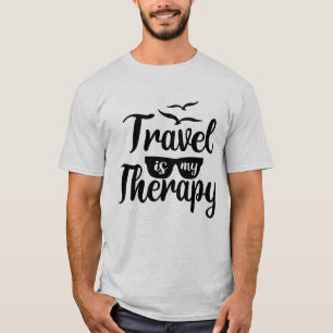Travel is my therapy word art T-Shirt