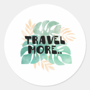 Travel more classic round sticker