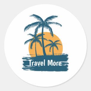 Travel More Classic Round Sticker