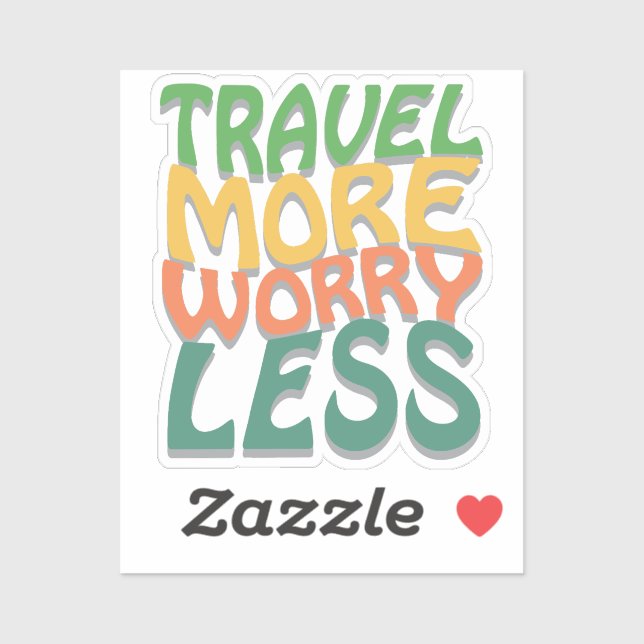 Travel more worry less (Sheet)