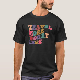 Travel More Worry Less Retro aesthetic Colourful V T-Shirt