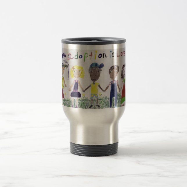 Travel Mug/Cup - Adoption is Love Mug (Center)