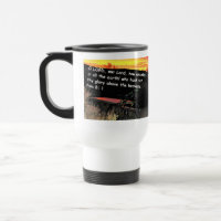Travel mug with Psalms 8-1 inscribed