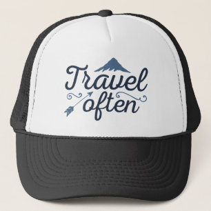 Travel Often Trucker Hat