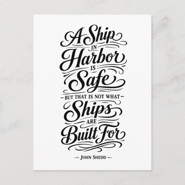 Travel Quote: A Ship in Harbor Postcard (Front)