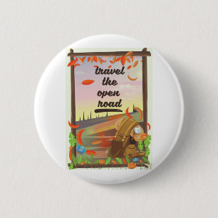 Travel the open road vintage hiking poster 6 cm round badge