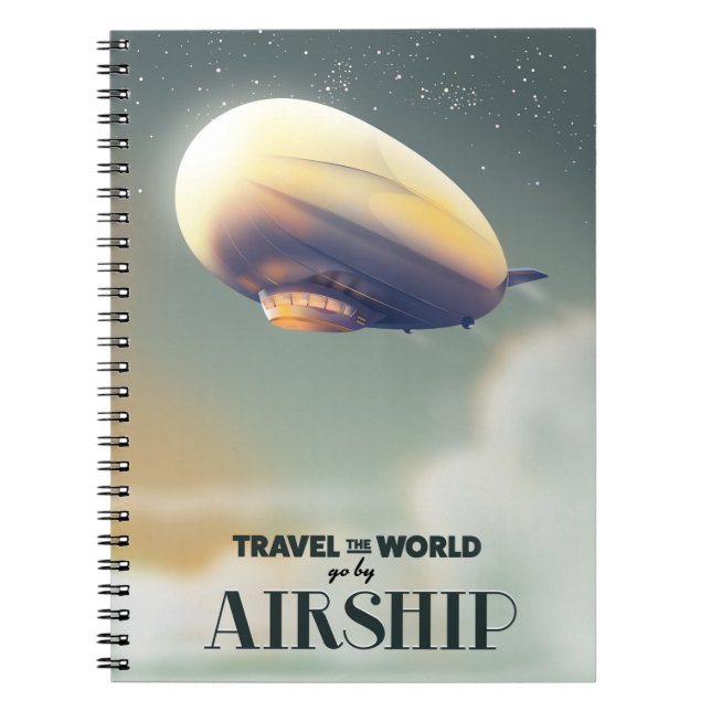 Travel the world by Airship Notebook (Front)