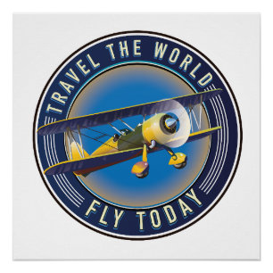 Travel the World Fly Today travel patch Poster