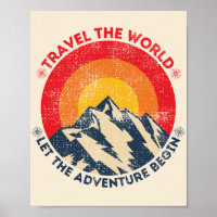 travel the world let the adventure begin travellin