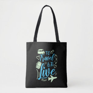 Travel Travel Quote Gift Tote Bag