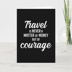 Travel Travelling Adventure Quotes Quote Gift Idea Card