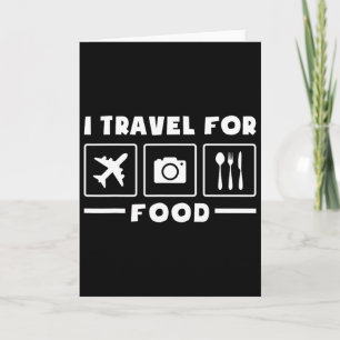Traveler Flight Vacation Trip I Travel For Food Wa Card