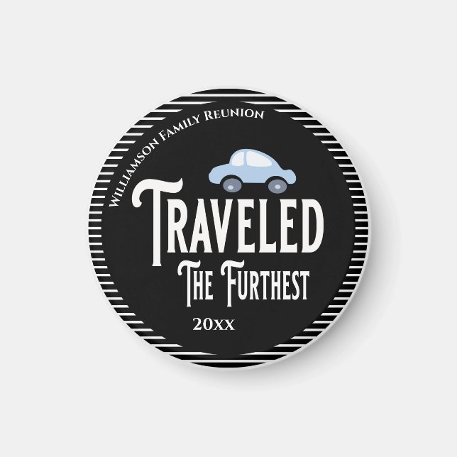 Travelled The Furthest Car Reunion Award Magnet (Front)