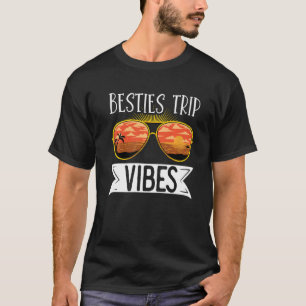 Traveller Flight Vacation Besties Trip Vibes Sungl T-Shirt