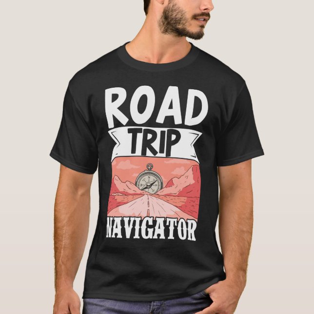 Traveller Vacation Road Trip Navigator Map T-Shirt (Front)