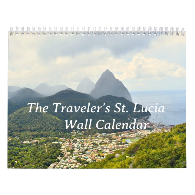 Traveller's St. Lucia Wall Calendar (Cover)