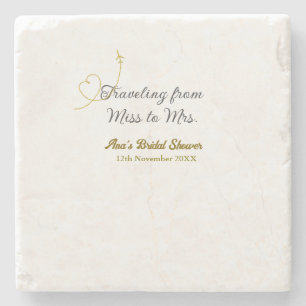 Travelling from Miss to Mrs bridal shower add name Stone Coaster