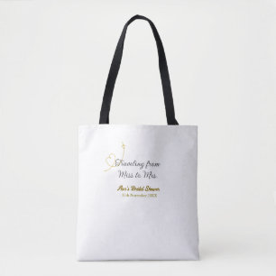 Travelling from Miss to Mrs bridal shower add name Tote Bag