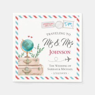 Travelling to Mr and Mrs Travel Destination Weddin Napkin