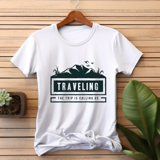 Travelling Trip is calling T-Shirt (Creator Uploaded)