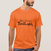 Tread Lightly T-Shirt (Front)