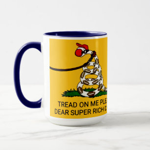 'Tread On Me Please Dear Super Rich Daddy' Mug