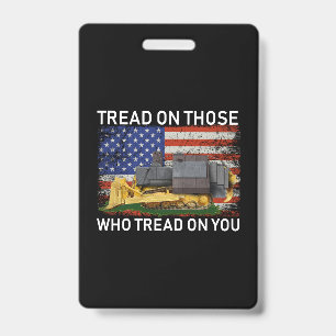 tread on those who tread on you T-Shirt Classic Ro ID Badge