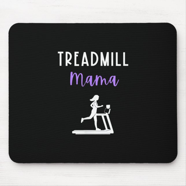 Treadmill Mama Runner Mum Running Workout Home Gym Mouse Pad (Front)