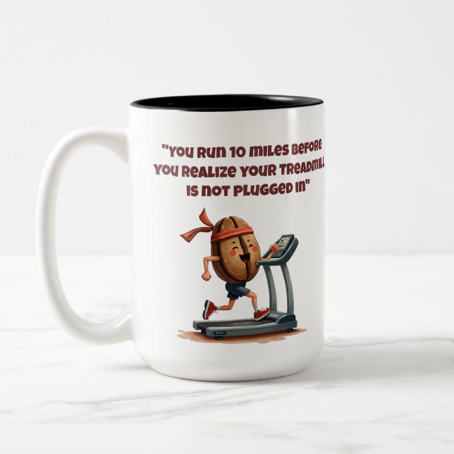 Treadmill Not Plugged In Funny Mug (Left)