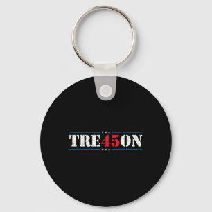 Treason 45 2020 Election Anti Trump Democrat Gift Key Ring