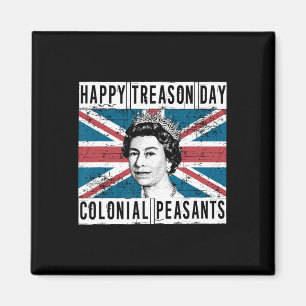 Treason Day British 4th Of July Magnet