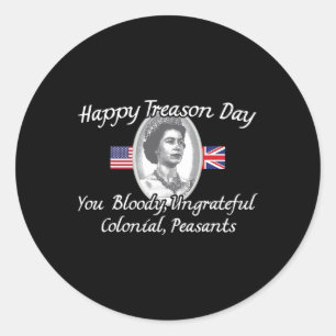 Treason Day King Charles Iii British Funny 4th Of Classic Round Sticker