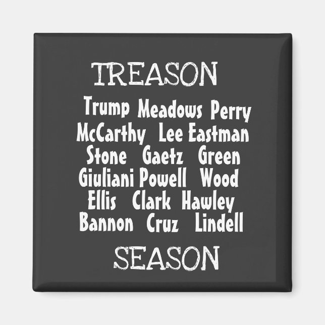 Treason Season Magnet (Front)