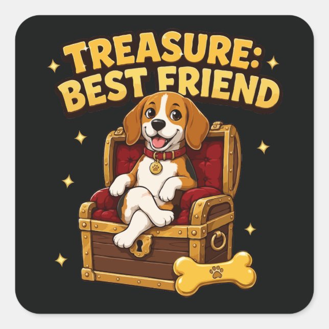 Treasure Best Friend Beagle Dog Square Sticker (Front)