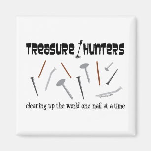 Treasure Hunters Nail It! Magnet