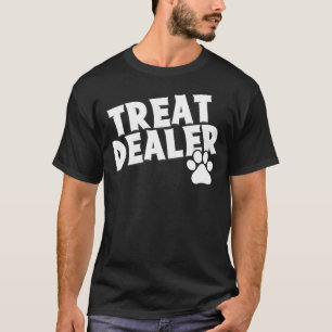 Treat Dealer T-Shirt