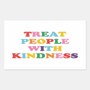 Treat People With Kindness Rectangular Sticker