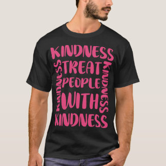 Treat People With Kindness T-Shirt