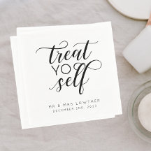 Treat Yo Self Calligraphy Style Wedding