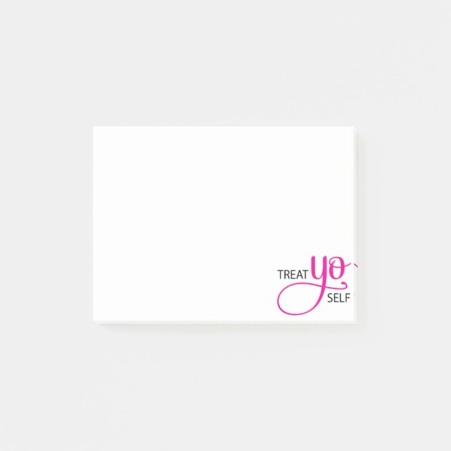 Treat Yo Self Pink Post-it Notes (Front)